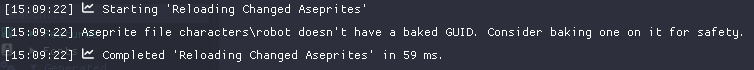 The Architect Console showing: “Starting ‘Reloading Changed Aseprites’.”